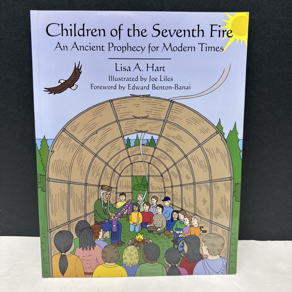Children Of The Seventh Fire SIGNED By Author Lisa A. Hart An Ancient Prophecy..
